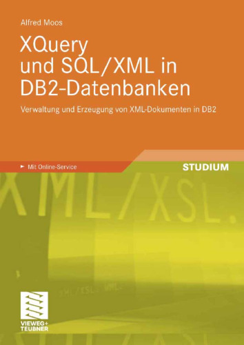 خرید و دانلود نسخه کامل کتاب XQuery und SQL XML in DB2-Datenbanken