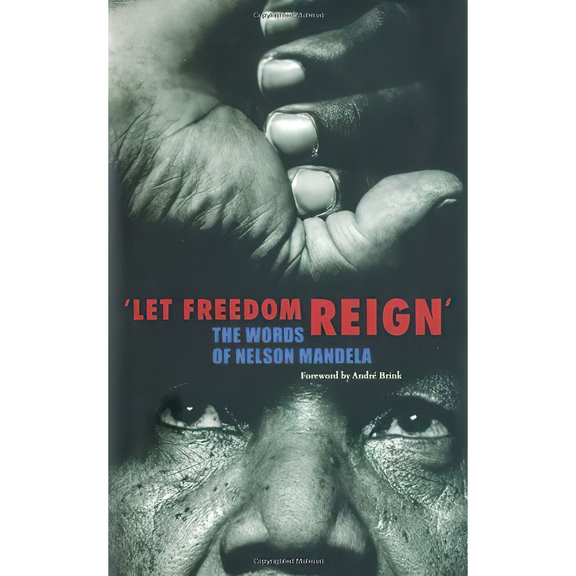 کتاب Let Freedom Reign اثر Nelson Mandela and Henry Russell انتشارات IMM Lifestyle Books