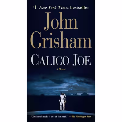 کتاب Calico Joe اثر John Grisham انتشارات Anchor