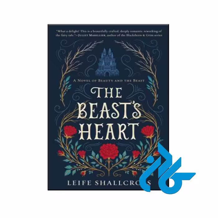 کتاب The Beast's Heart - با تخفیف ویژه کتاب زبان - کـــــادن