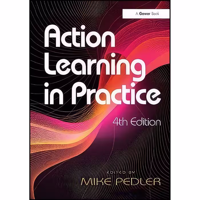 کتاب زبان اصلی Action Learning in Practice اثر Mike Pedler