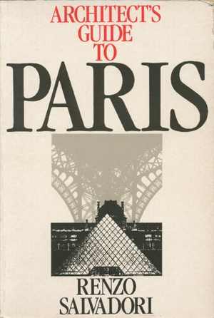 [PDF] دانلود کتاب Architect&#039;s Guide To Paris, 1990