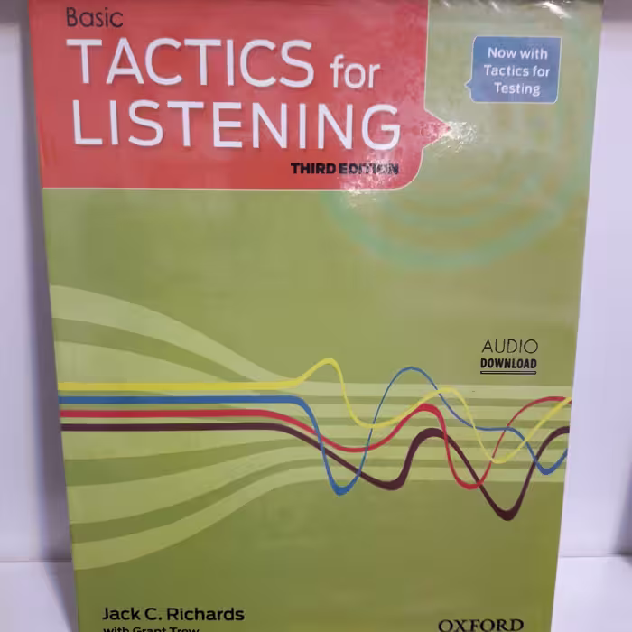 کتاب زبان تکتیکس فور لیسنینگ بیسیک Tactics for listening Basic ویرایش سوم 
