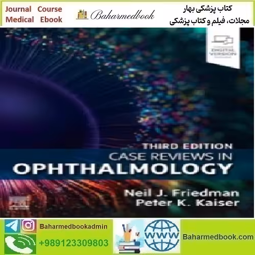 Case Reviews in Ophthalmology 2023 TRUE PDF price 1€ - کتاب پزشکی بهار