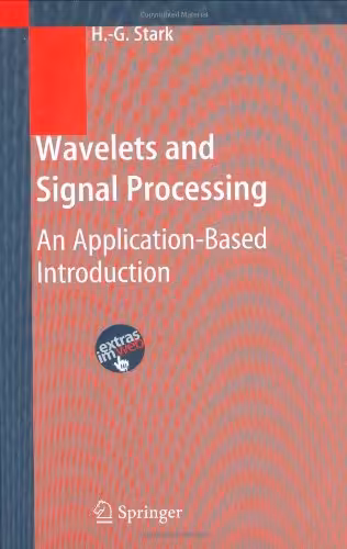 خرید و دانلود نسخه کامل کتاب Wavelets and Signal Processing: An Application-Based Introduction