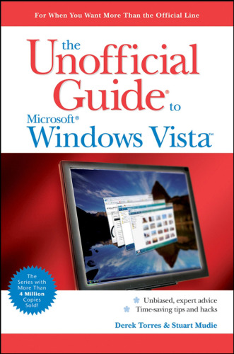 خرید و دانلود نسخه کامل کتاب The Unofficial Guide to Windows Vista (Unofficial Guide)