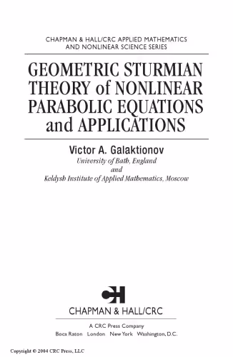 خرید و دانلود نسخه کامل کتاب Geometric sturmian theory of nonlinear parabolic equations and applications