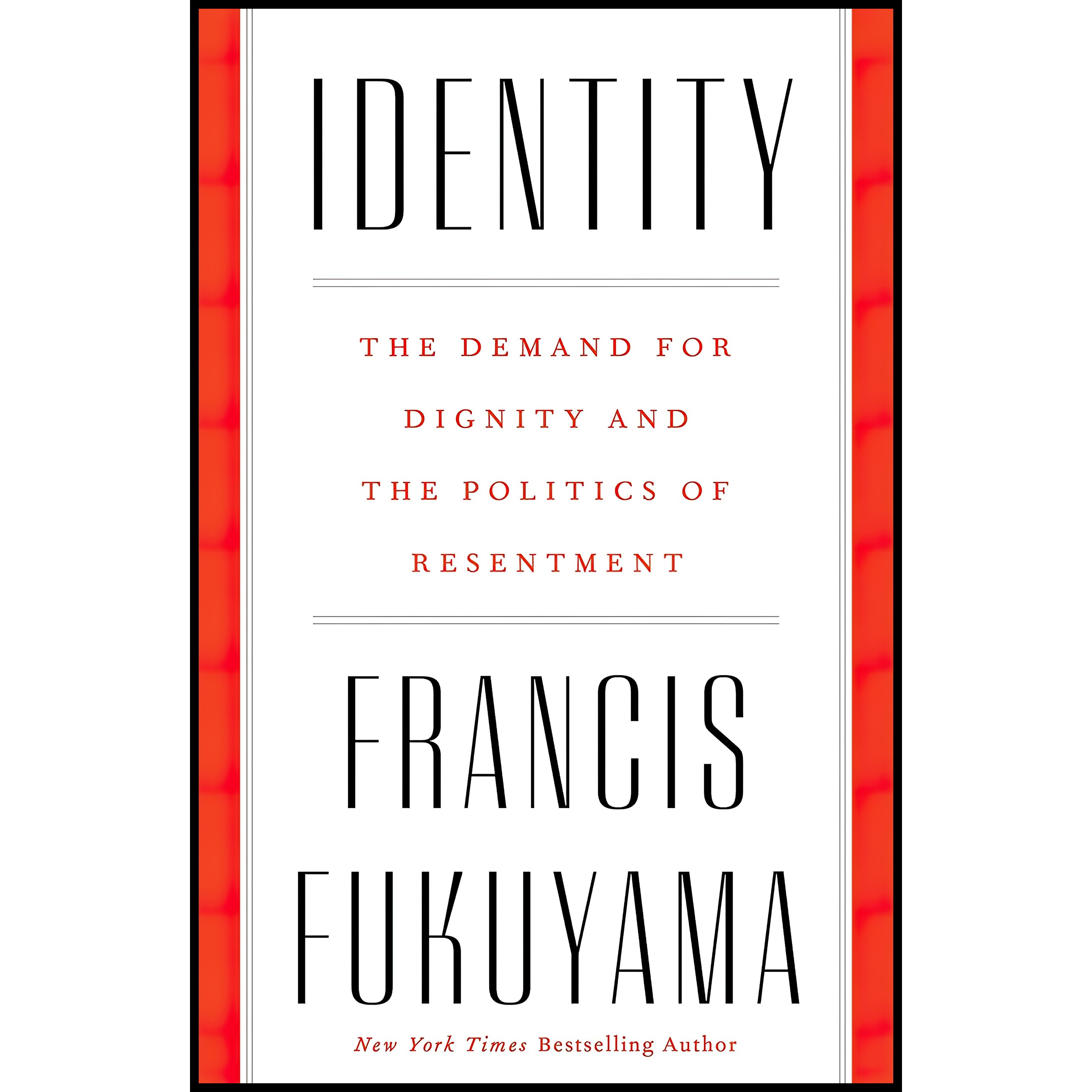 کتاب Identity اثر Francis Fukuyama انتشارات Farrar Straus Giroux