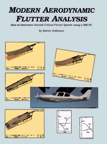خرید و دانلود نسخه کامل کتاب Modern Aerodynamic Flutter Analysis