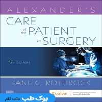 Alexander&#039;s Care of the Patient in Surgery 16th Edicion مراقبت از بیمار در جراحی الکساندر زبان اصلی
