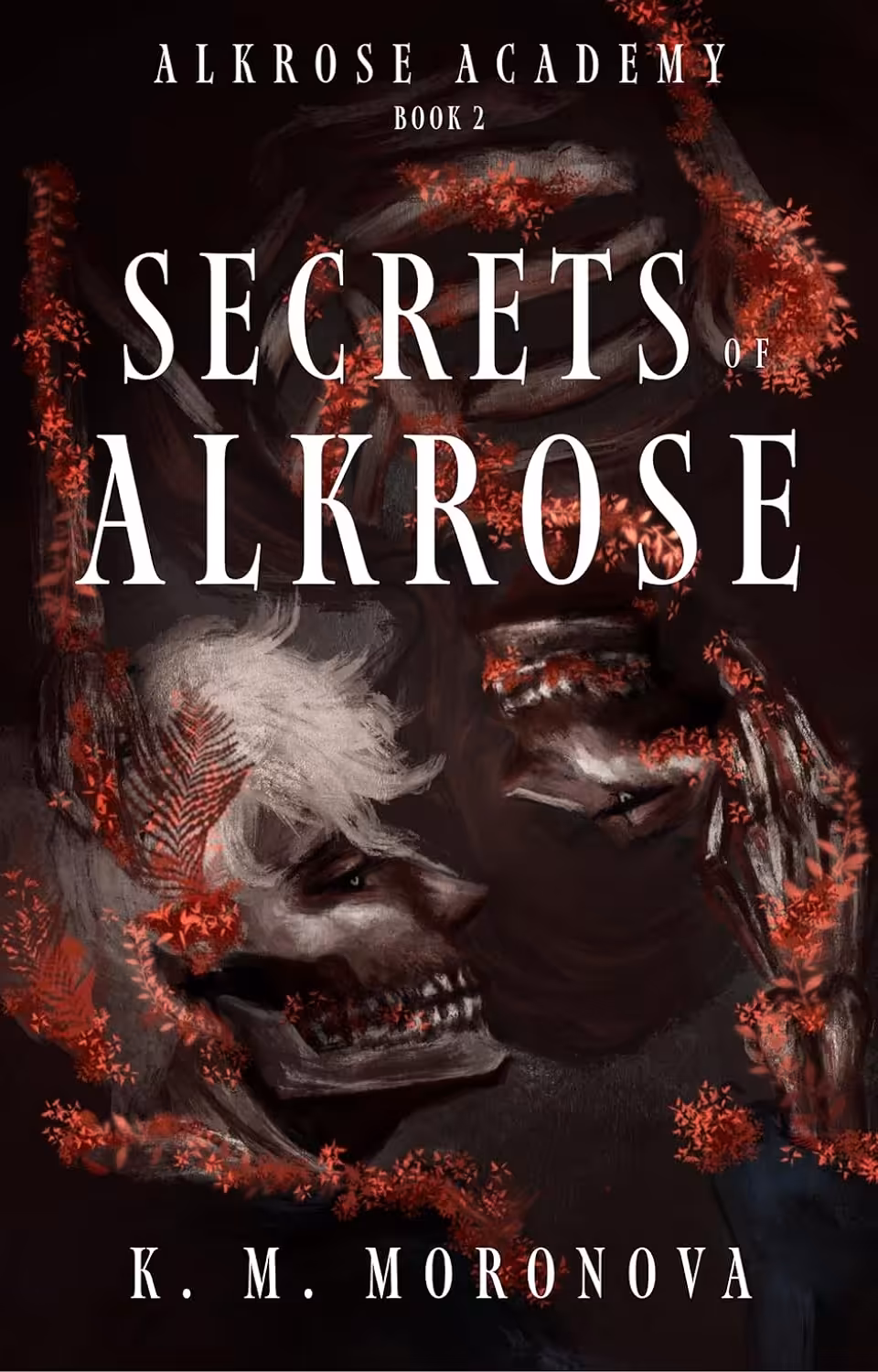Secrets of Alkrose (Alkrose Academy Book 2)