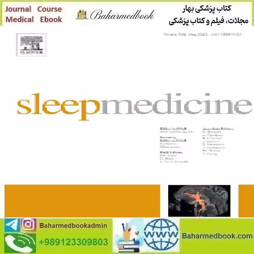 Sleep Medicine Volume 77 to 88 2021 TRUE PDF price 19€ - کتاب پزشکی بهار