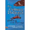 کتاب THE CURIOUS INCIDENT OF THE DOG IN THE NIGHT اثر Mark Haddon انتشارات RANDOM HOUSE UK