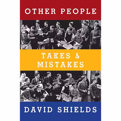 کتاب Other People اثر David Shields انتشارات Knopf