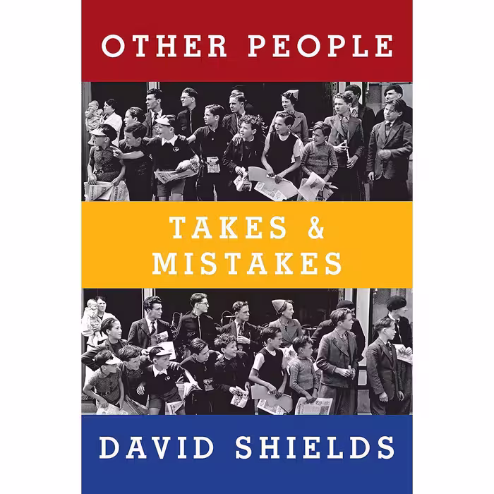 کتاب Other People اثر David Shields انتشارات Knopf