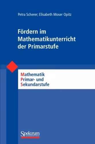 خرید و دانلود نسخه کامل کتاب Fördern im Mathematikunterricht der Primarstufe (Mathematik Primar- und Sekundarstufe) (German Edition)