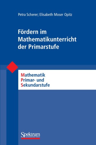 خرید و دانلود نسخه کامل کتاب Fördern im Mathematikunterricht der Primarstufe (Mathematik Primar- und Sekundarstufe) (German Edition)