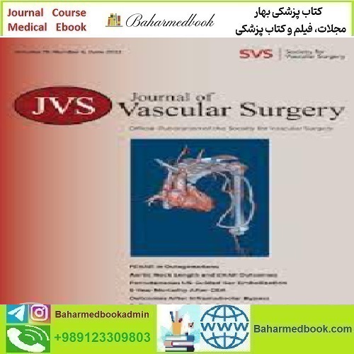 Journal of Vascular Surgery Volume 75 Issue 1 to 6 2022