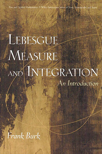 خرید و دانلود نسخه کامل کتاب Lebesgue Measure and Integration: An Introduction