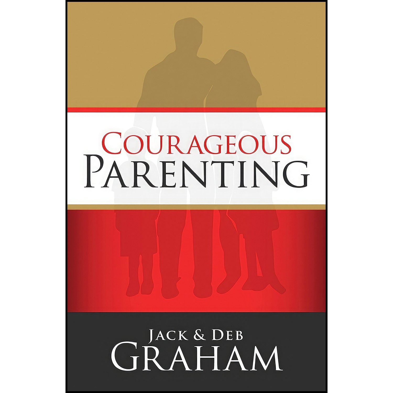 کتاب زبان اصلی Courageous Parenting