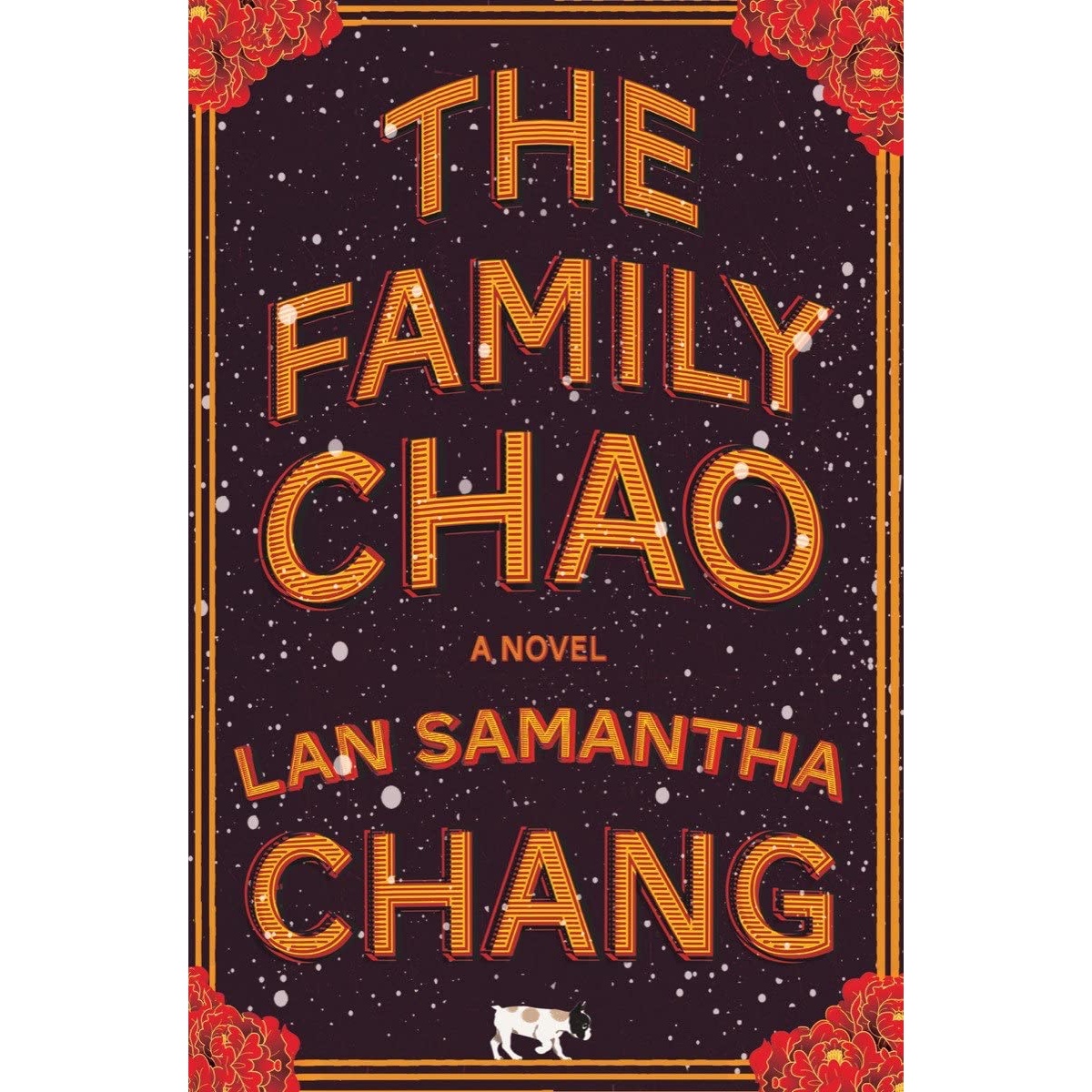 کتاب The Family Chao: A Novel اثر Lan Samantha Chang انتشارات W. W. Norton & Company