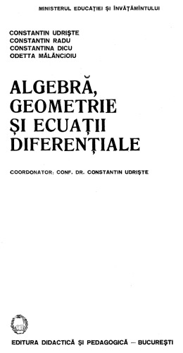 خرید و دانلود نسخه کامل کتاب Algebră, geometrie și ecuații diferențiale