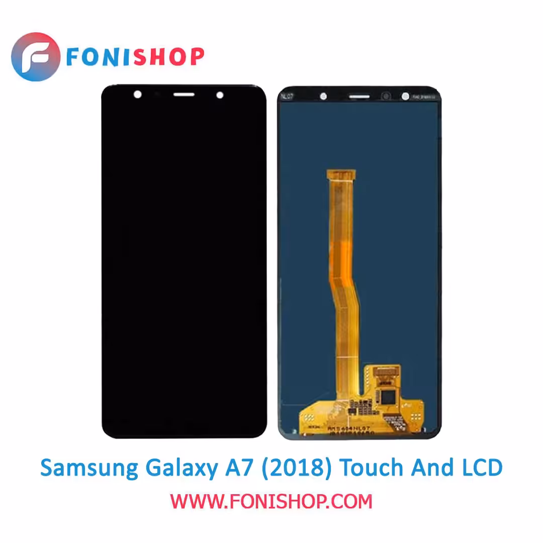 تاچ ال سی دی اصلی گوشی سامسونگ Samsung Galaxy A7 2018