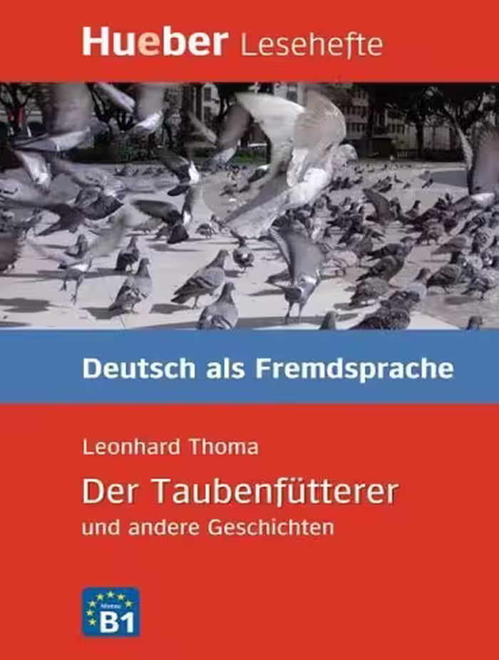 Der Taubenfutterer und andere Geschichten Leseheft