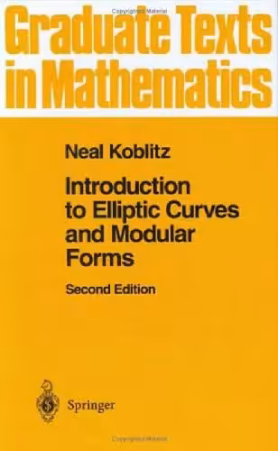 خرید و دانلود نسخه کامل کتاب Introduction to Elliptic Curves and Modular Forms