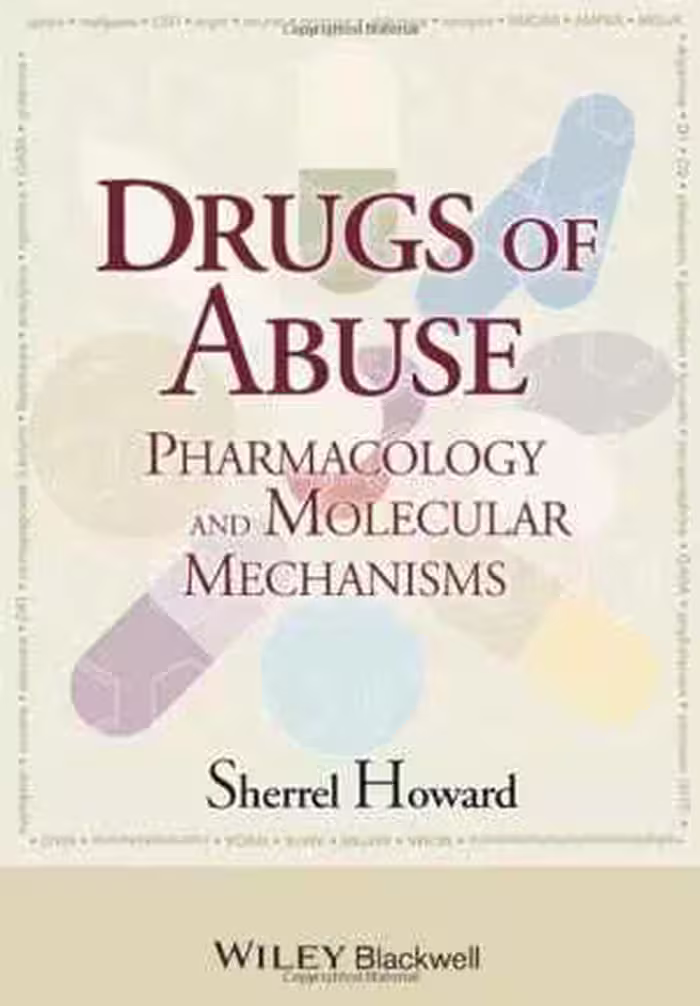 [PDF] دانلود کتاب Drugs Of Abuse - Pharmacology And Molecular Mechanisms, 2014