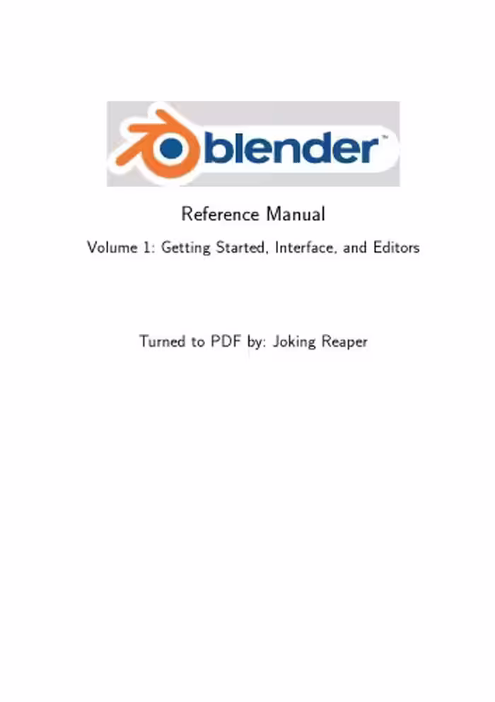خرید و دانلود نسخه کامل کتاب Blender Reference Manual. Volume 1: Getting Started, Interface, and Editors