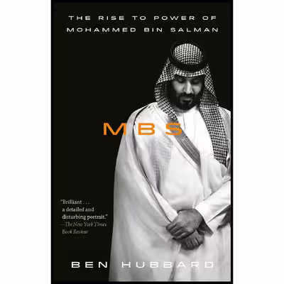 کتاب MBS اثر Ben Hubbard انتشارات William Collins