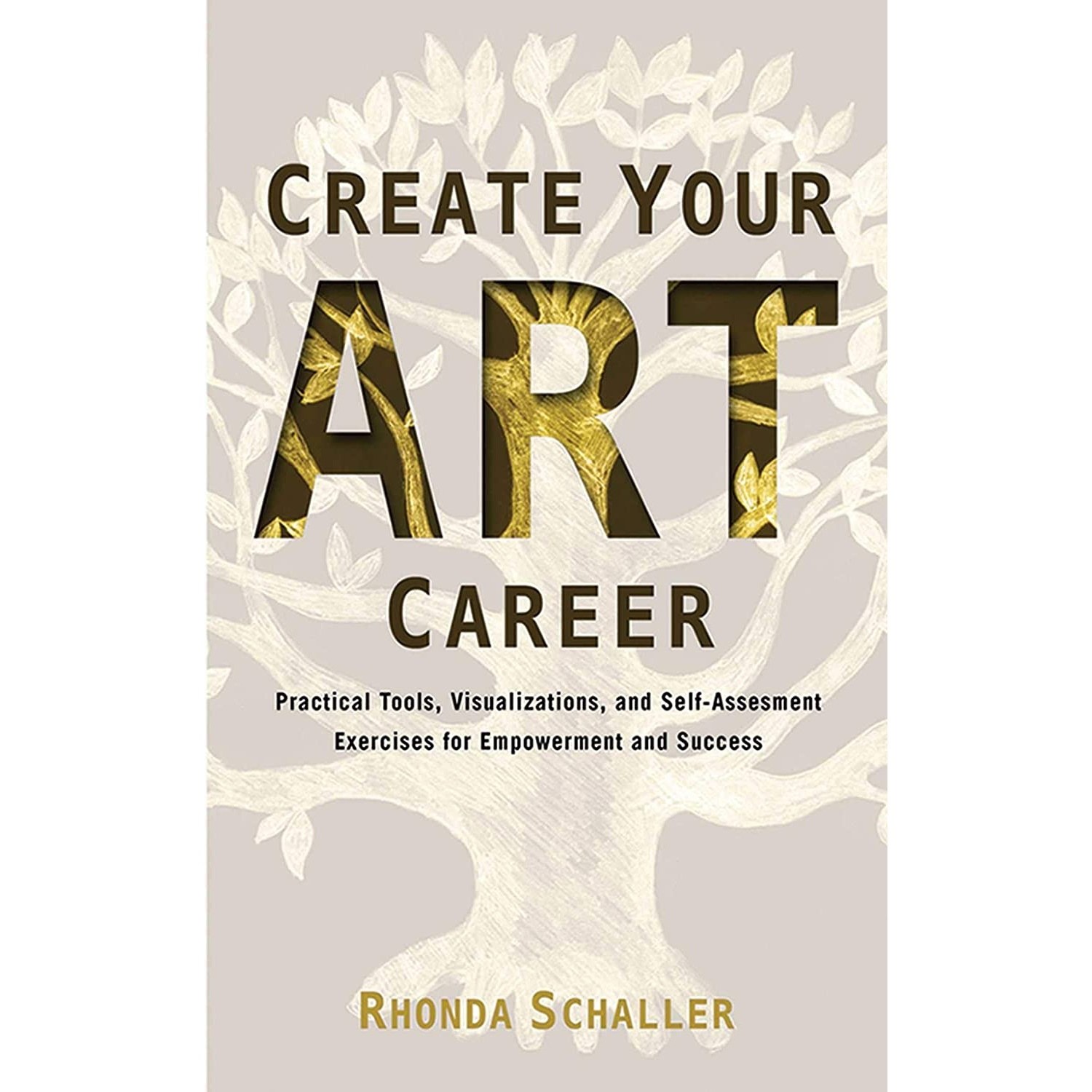 کتاب زبان اصلی Create Your Art Career اثر Rhonda Schaller