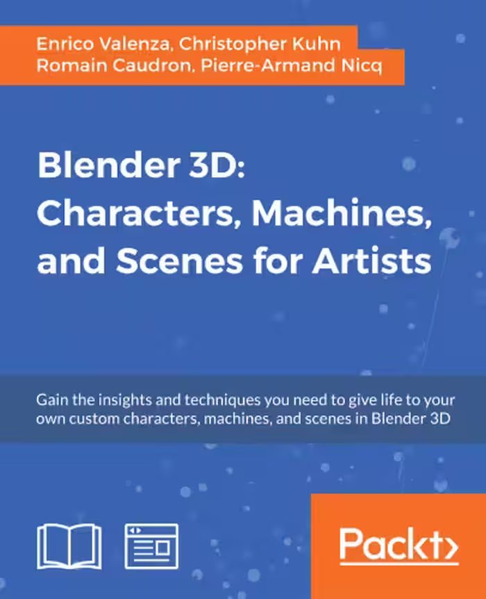 خرید و دانلود نسخه کامل کتاب Blender 3D: Characters, Machines, and Scenes for Artists