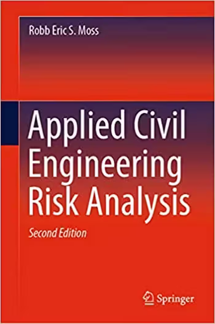 󾕇 دانلود کتاب Applied Civil Engineering Risk Analysis, 2nd ed, 2020 - دانلود کتاب های دانشگاهی
