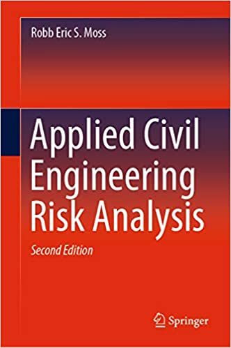  دانلود کتاب Applied Civil Engineering Risk Analysis, 2nd ed, 2020 - دانلود کتاب های دانشگاهی