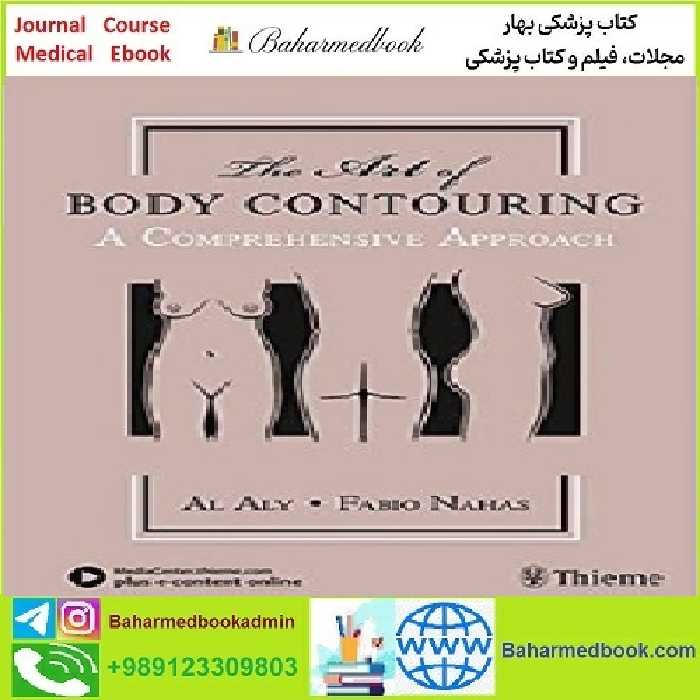 The Art of Body Contouring TRUE PDF price 1€ - کتاب پزشکی بهار