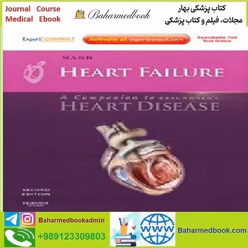 Heart Failure A Companion to Braunwald's Heart Disease T