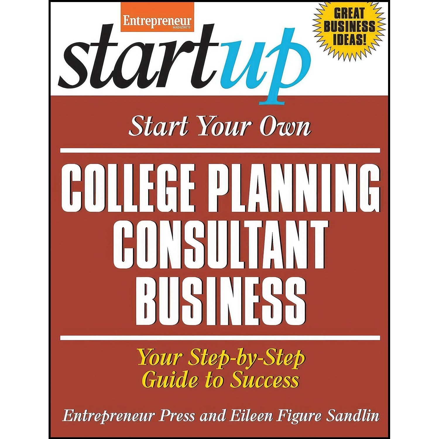کتاب زبان اصلی Start Your Own College Planning Consultant Business