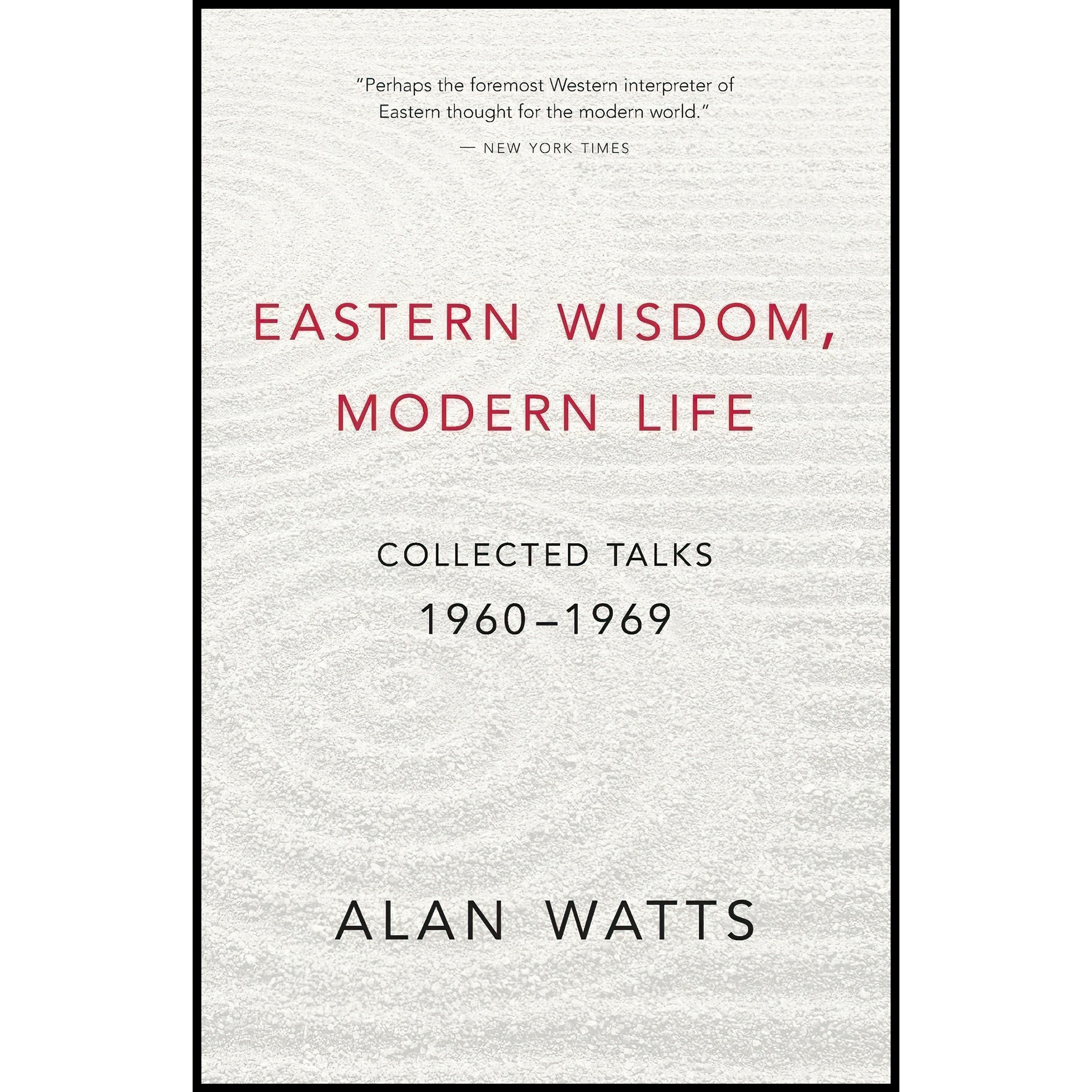 کتاب زبان اصلی Eastern Wisdom Modern Life اثر Alan Watts