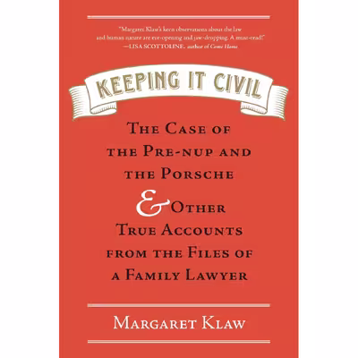 کتاب Keeping It Civil اثر Margaret Klaw انتشارات Algonquin Books
