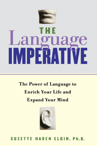 خرید و دانلود نسخه کامل کتاب The Language Imperative: The Power of Language to Enrich Your Life and Expand Your Mind