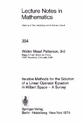 خرید و دانلود نسخه کامل کتاب Iterative methods for the solution of a linear operator equation in Hilbert space - a survey