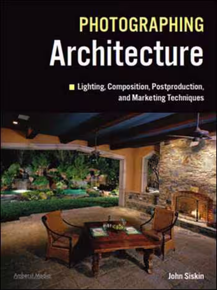 󾕇 دانلود کتاب Photographing Architecture - دانلود کتاب های دانشگاهی