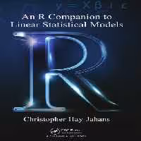 خرید و دانلود نسخه کامل کتاب An R Companion to Linear Statistical Models