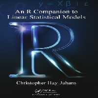 خرید و دانلود نسخه کامل کتاب An R Companion to Linear Statistical Models