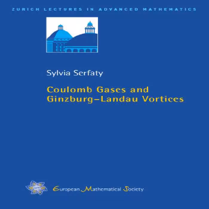 خرید و دانلود نسخه کامل کتاب Coulomb Gases and Ginzburg - Landau Vortices