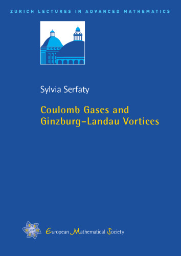 خرید و دانلود نسخه کامل کتاب Coulomb Gases and Ginzburg - Landau Vortices