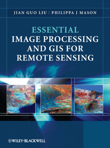 خرید و دانلود نسخه کامل کتاب Essential Image Processing and GIS for Remote Sensing