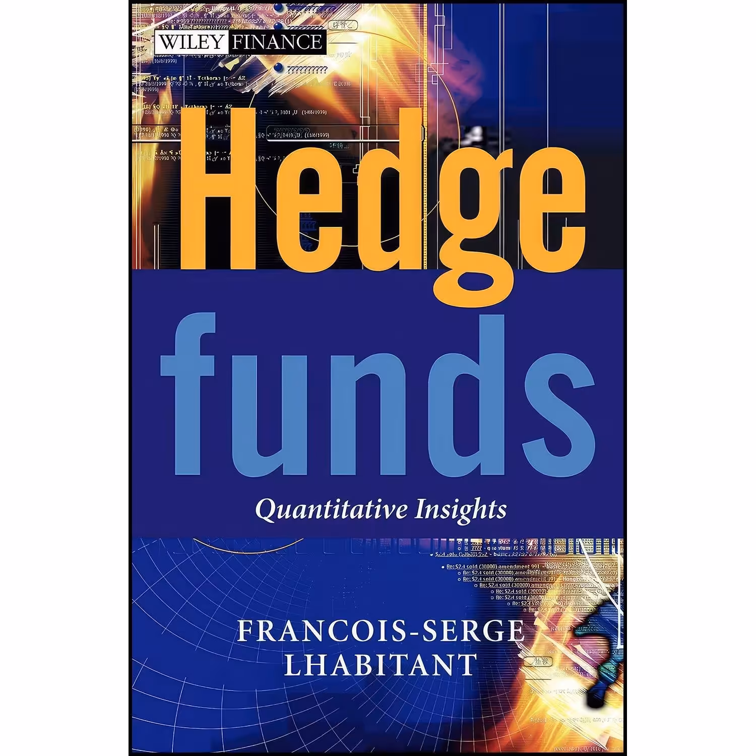 کتاب زبان اصلی Hedge Funds اثر FrancoisSerge Lhabitant